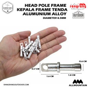 Headpole Frame Tenda Allumunium Alloy_rangrang outdoor 